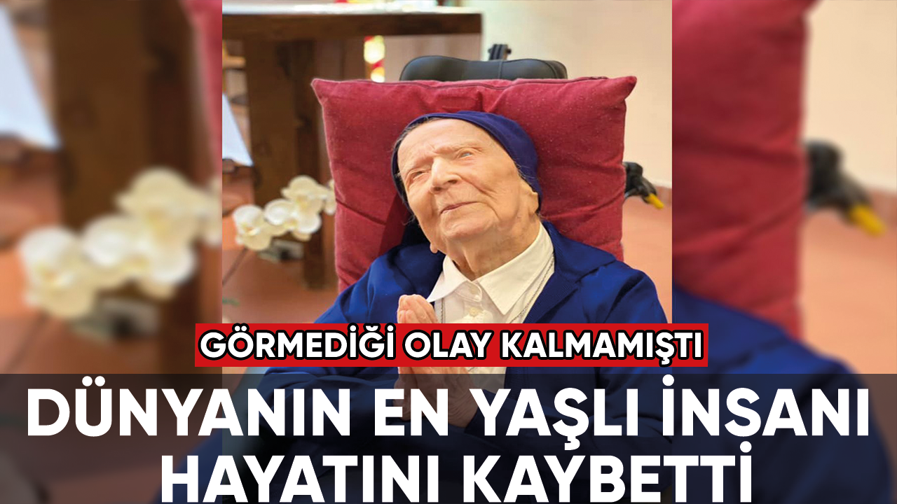 Dünyanın en yaşlı insanı 118 yaşında hayatını kaybetti