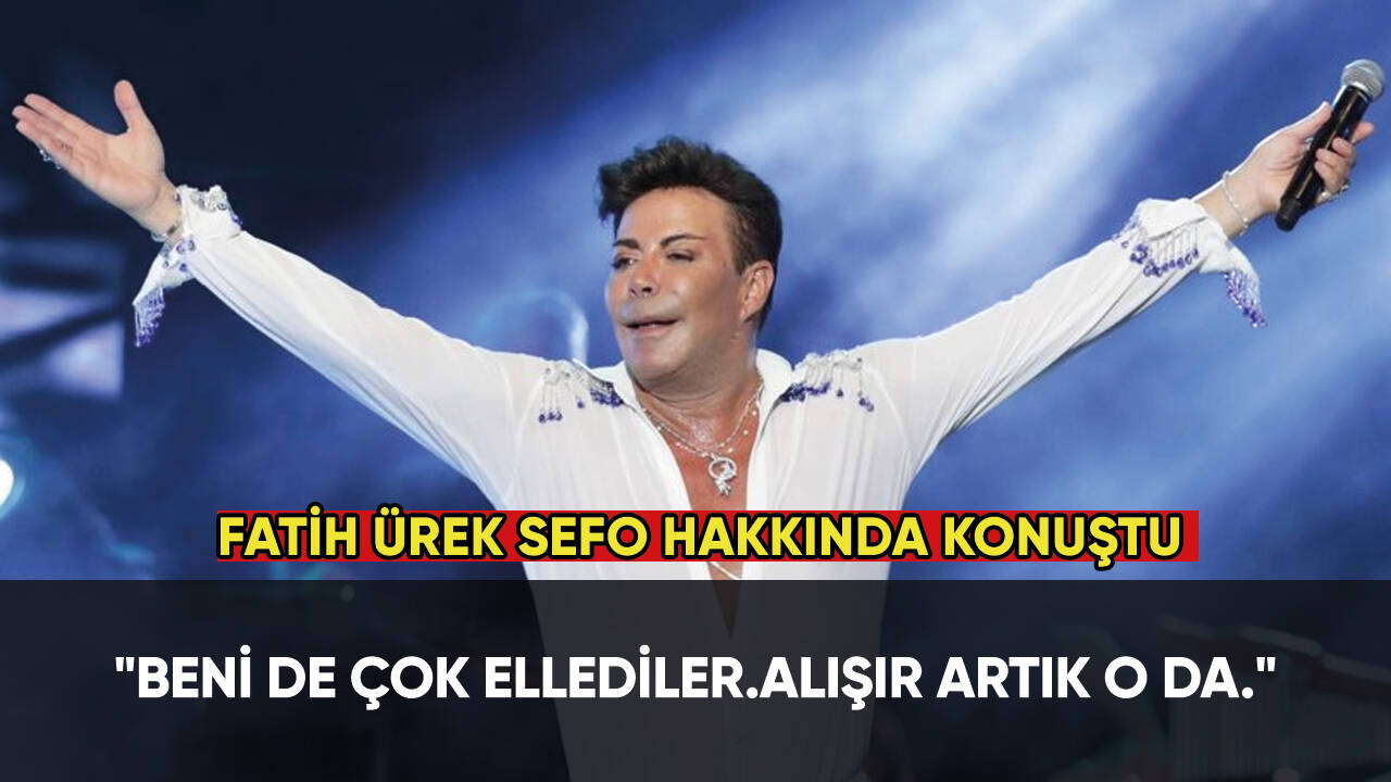 Fatih Ürek'ten Sefo'ya mesaj...