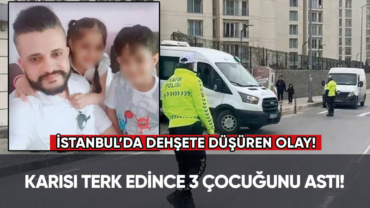 Karısı terk edince 3 çocuğunu astı!