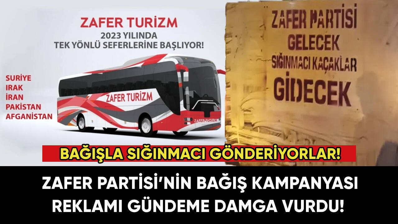 Zafer Partisi'nden Suriyeli çıkarması!