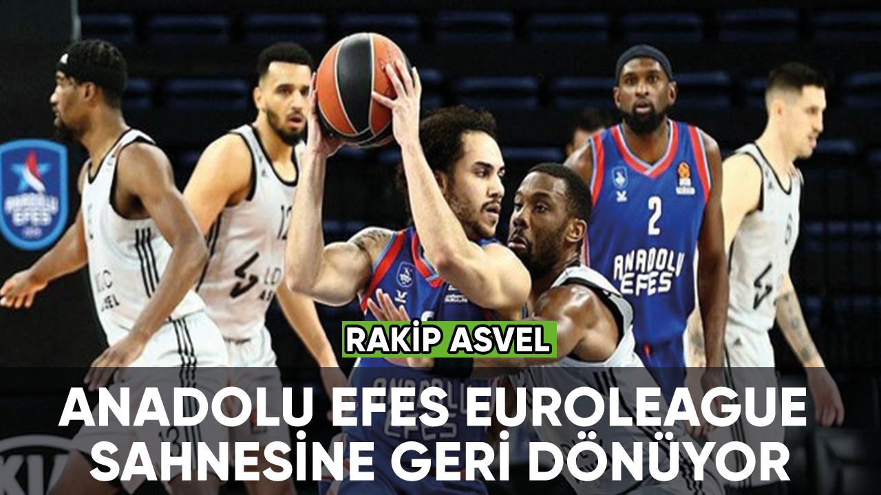 Anadolu Efes'in rakibi ASVEL