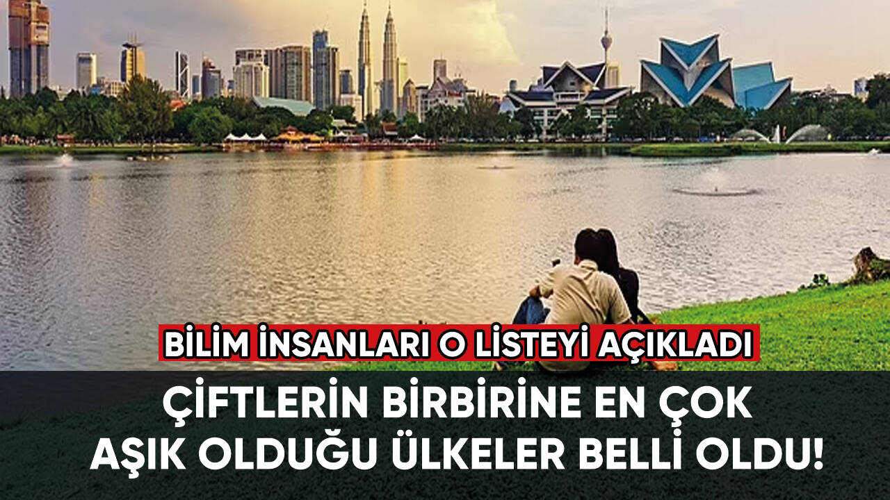 Çiftlerin birbirine en çok aşık olduğu ülkeler belli oldu!