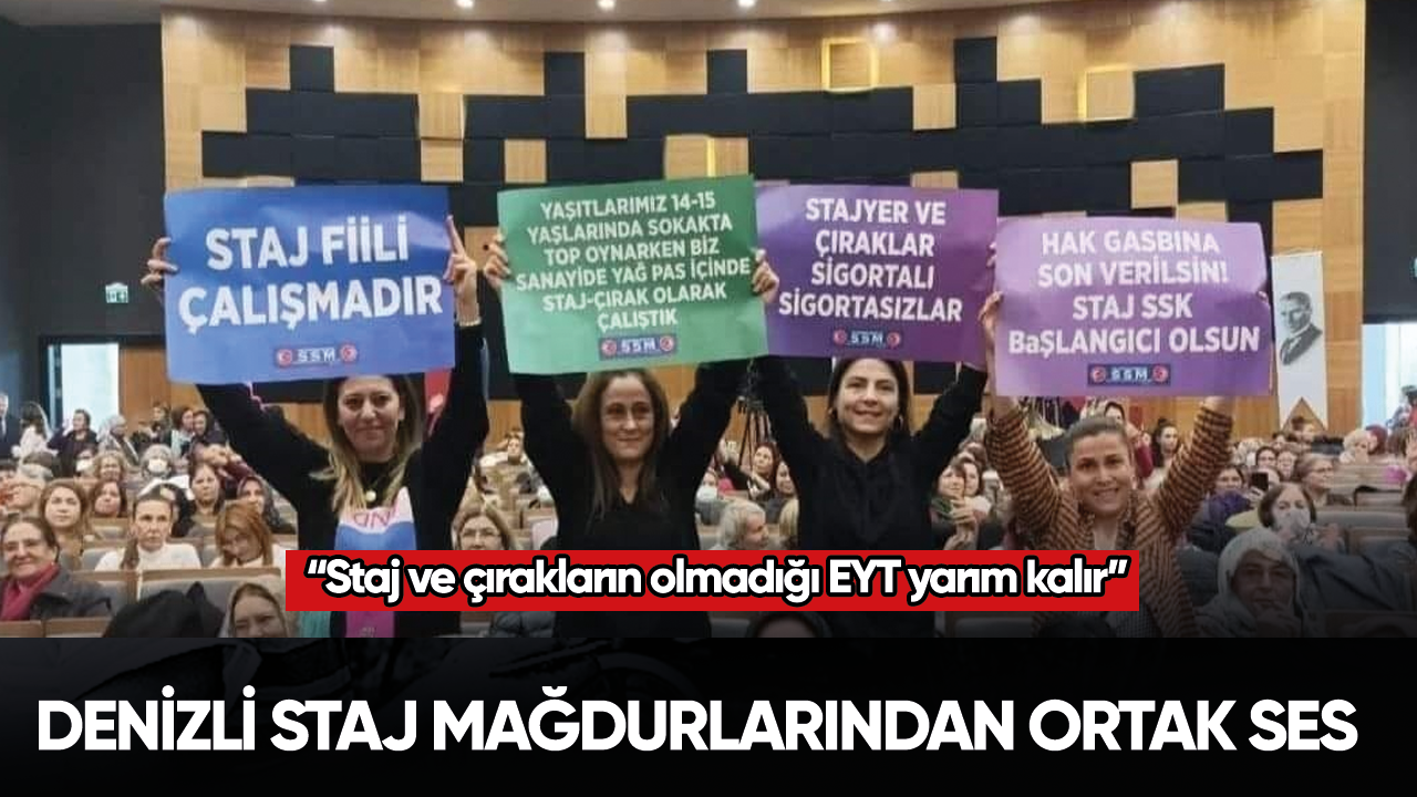 Denizli Staj Mağdurlarından ortak ses