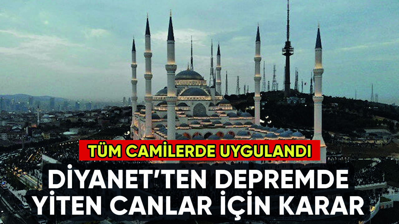 Depremde yitirdiğimiz canlar için camilerde sala okundu