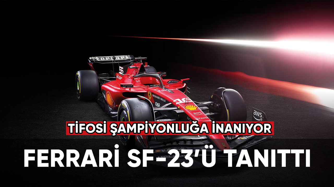 Ferrari SF-23'ü tanıttı