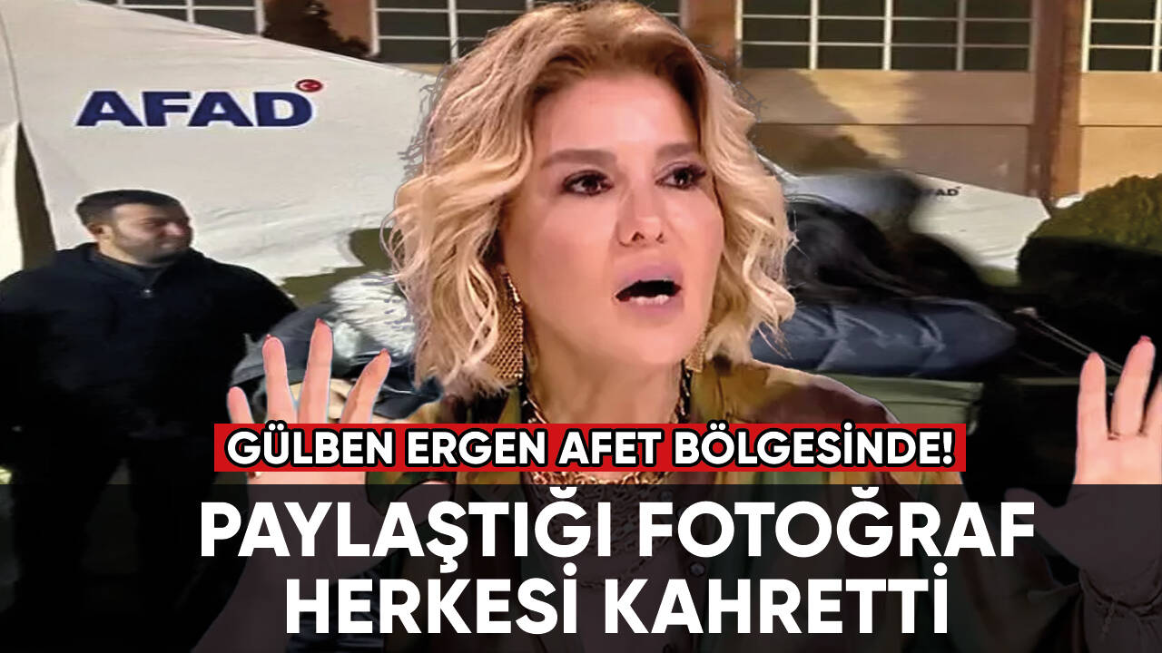 Gülben Ergen afet bölgesinde: Yaptığı paylaşım görenleri kahretti!