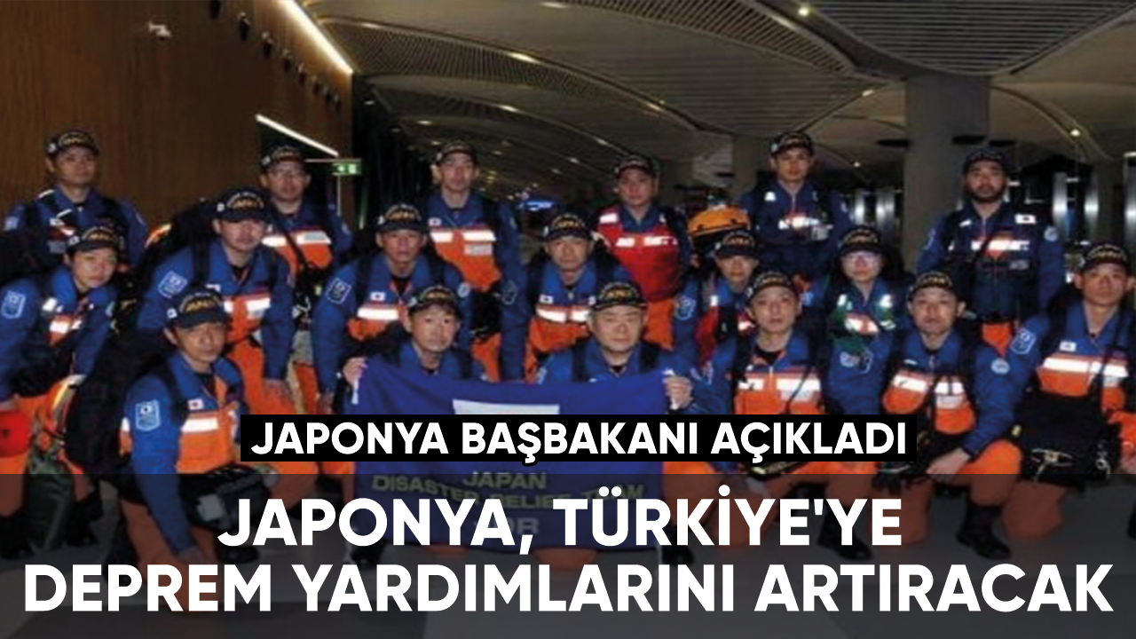 Japonya, Türkiye'ye deprem yardımlarını artıracak