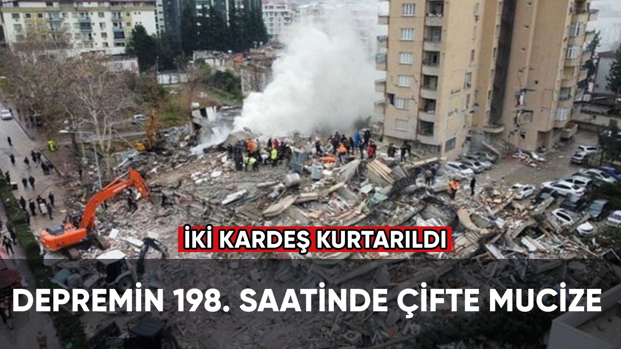 Kahramanmaraş'ta depremin 198. saatinde çifte mucize