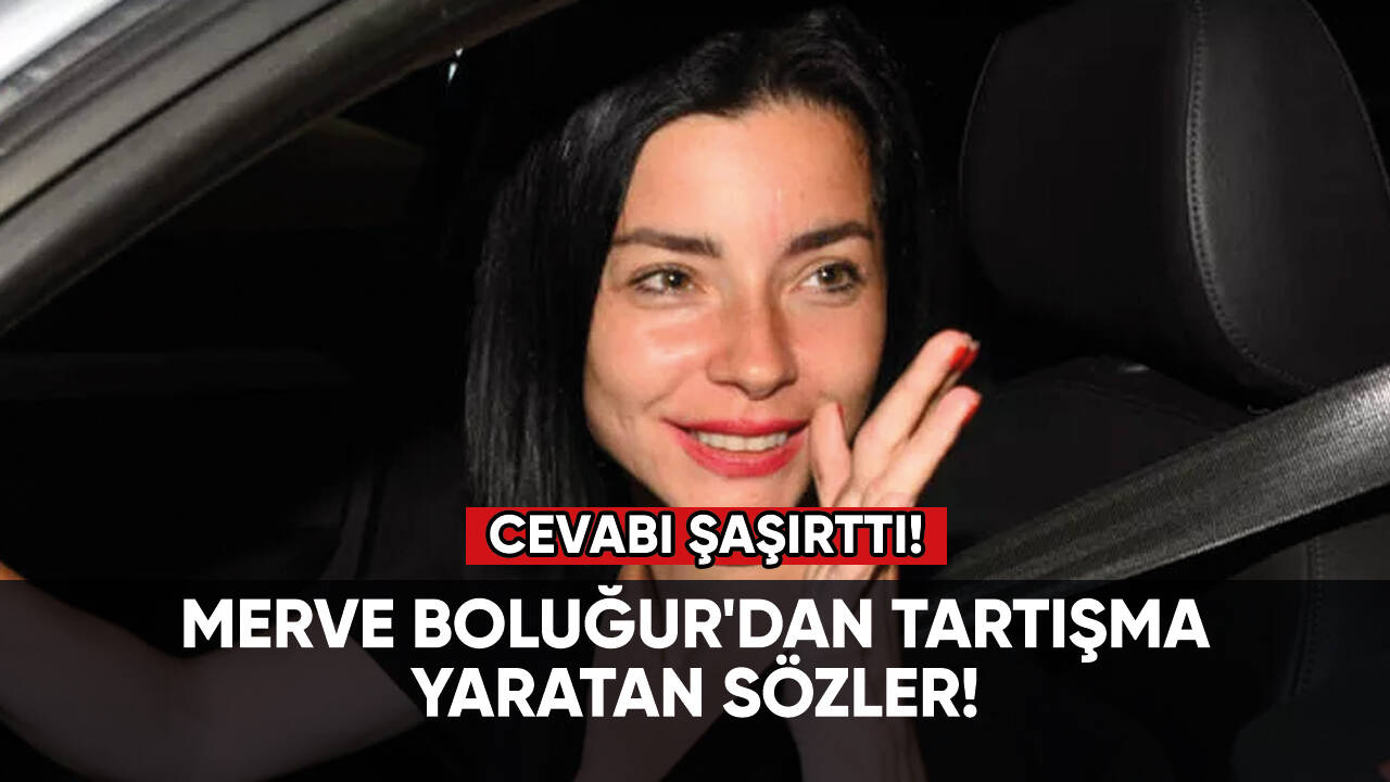 Merve Boluğur'dan tartışma yaratan sözler!