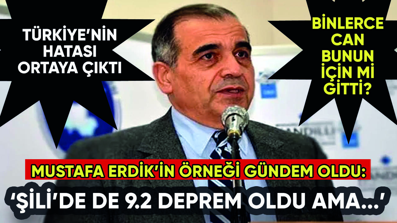 Mustafa Erdik'ten flaş deprem örneği: 'Şili'de 9.2 oldu ama...'