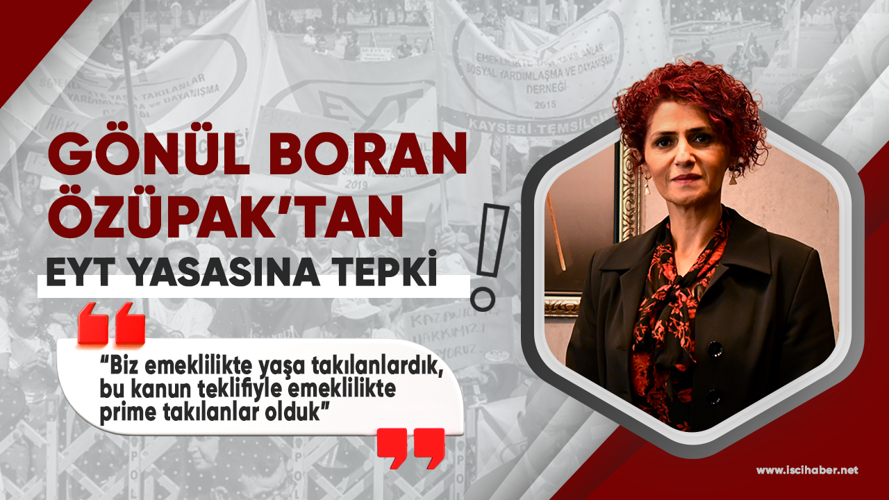 Özüpak: Bu kanun teklifiyle emeklilikte prime takılanlar olduk!