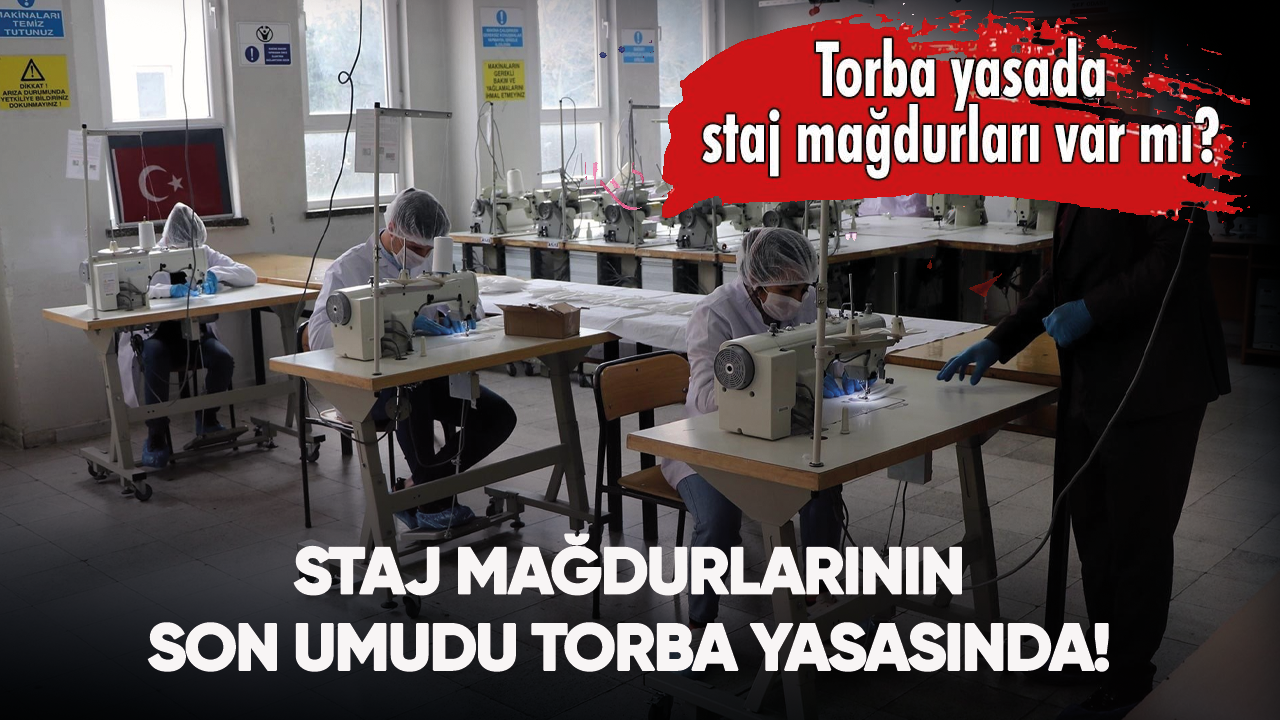 Staj çıraklık sigortası olanların dikkatine