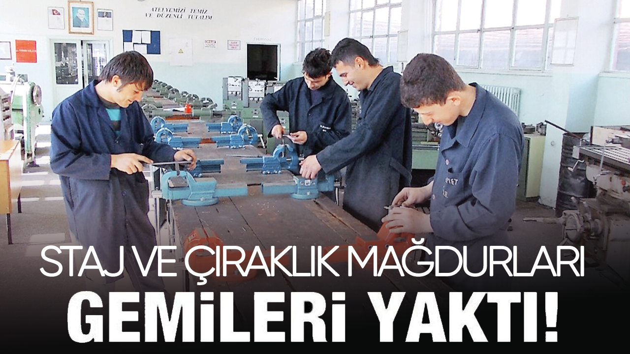 Staj ve çıraklık mağdurları gemileri yaktı