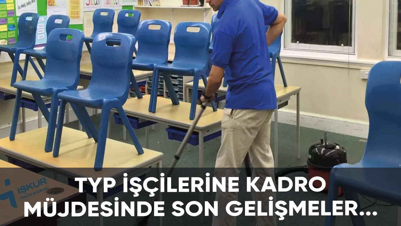 TYP işçilerine kadro müjdesi gelecek mi?