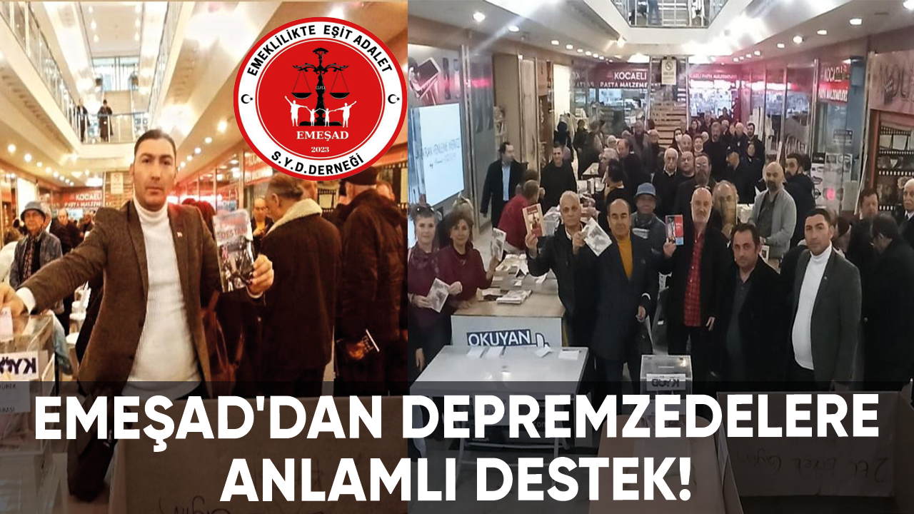 EMEŞAD'dan depremzedelere anlamlı destek!