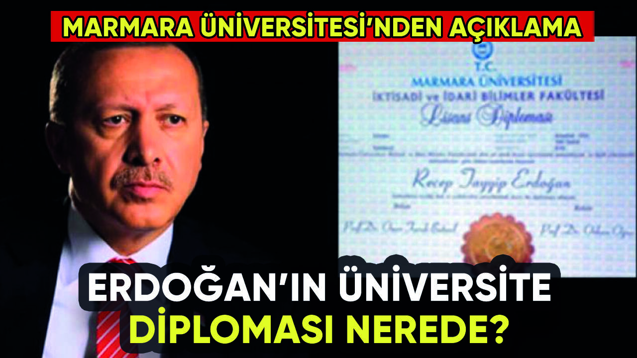 Erdoğan'ın diplomasıyla ilgili Marmara Üniversitesi'nden açıklama