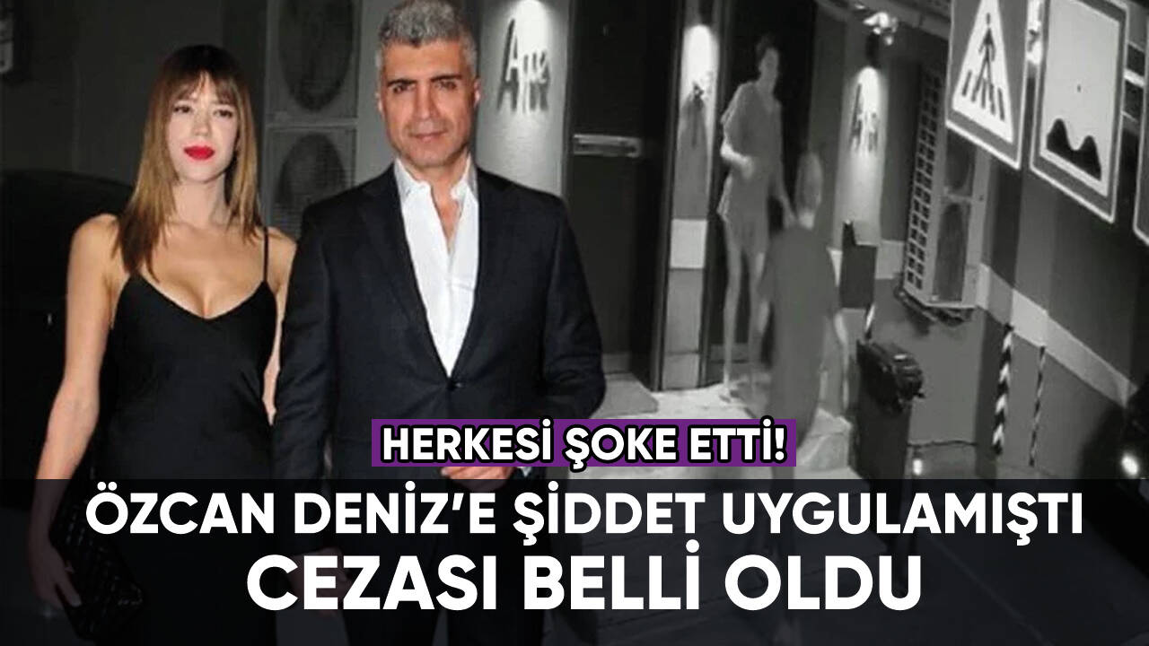 Özcan Deniz'e tokat atmıştı! Cezası belli oldu