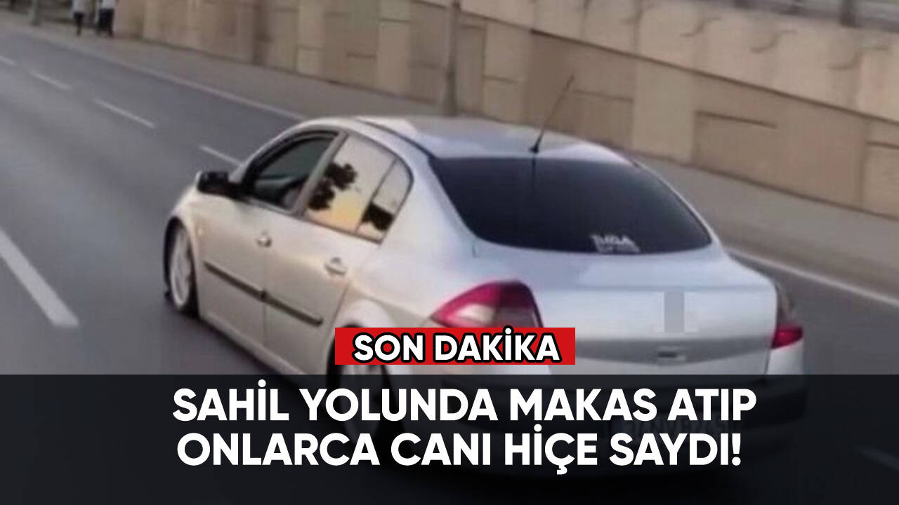 Son dakika... Sahil yolunda makas atıp onlarca canı hiçe saydı!