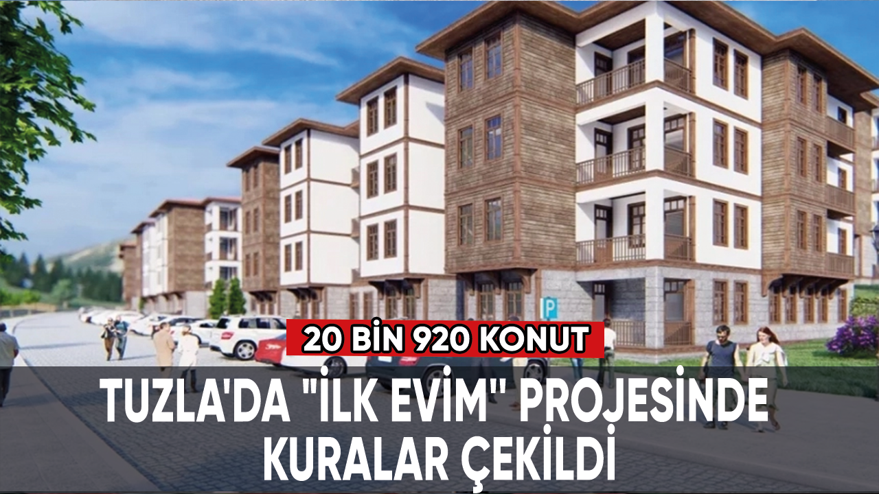 Tuzla'da "İlk Evim'' projesinde kuralar çekildi