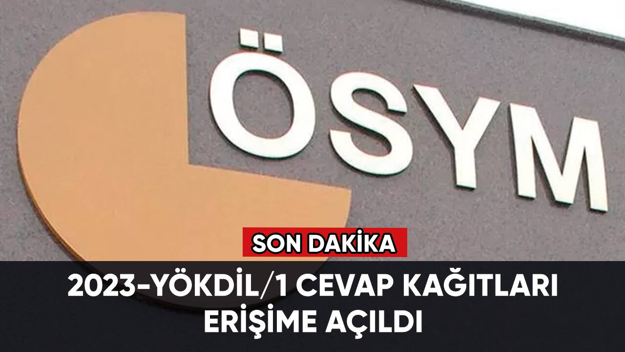 2023-YÖKDİL/1 cevap kağıtları ve aday cevapları erişime açıldı