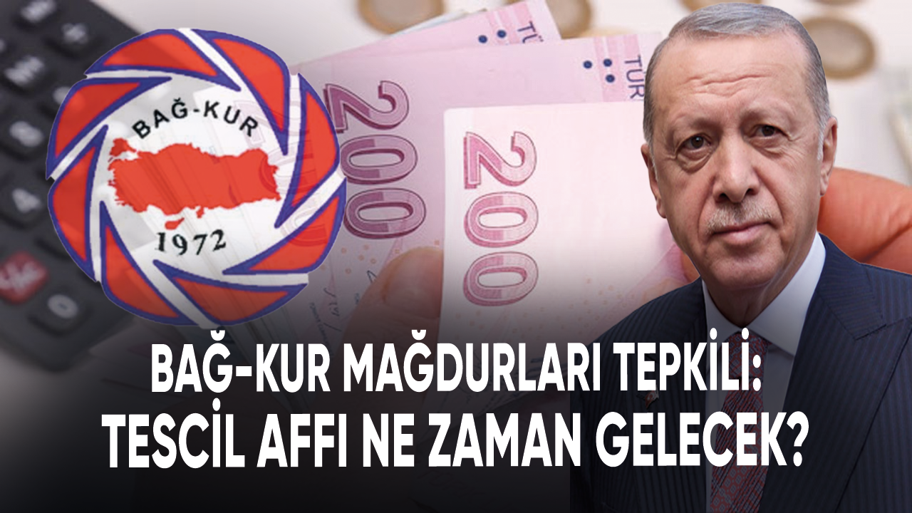 Bağ-Kur mağdurları tepkili: Tescil affı ne zaman gelecek?