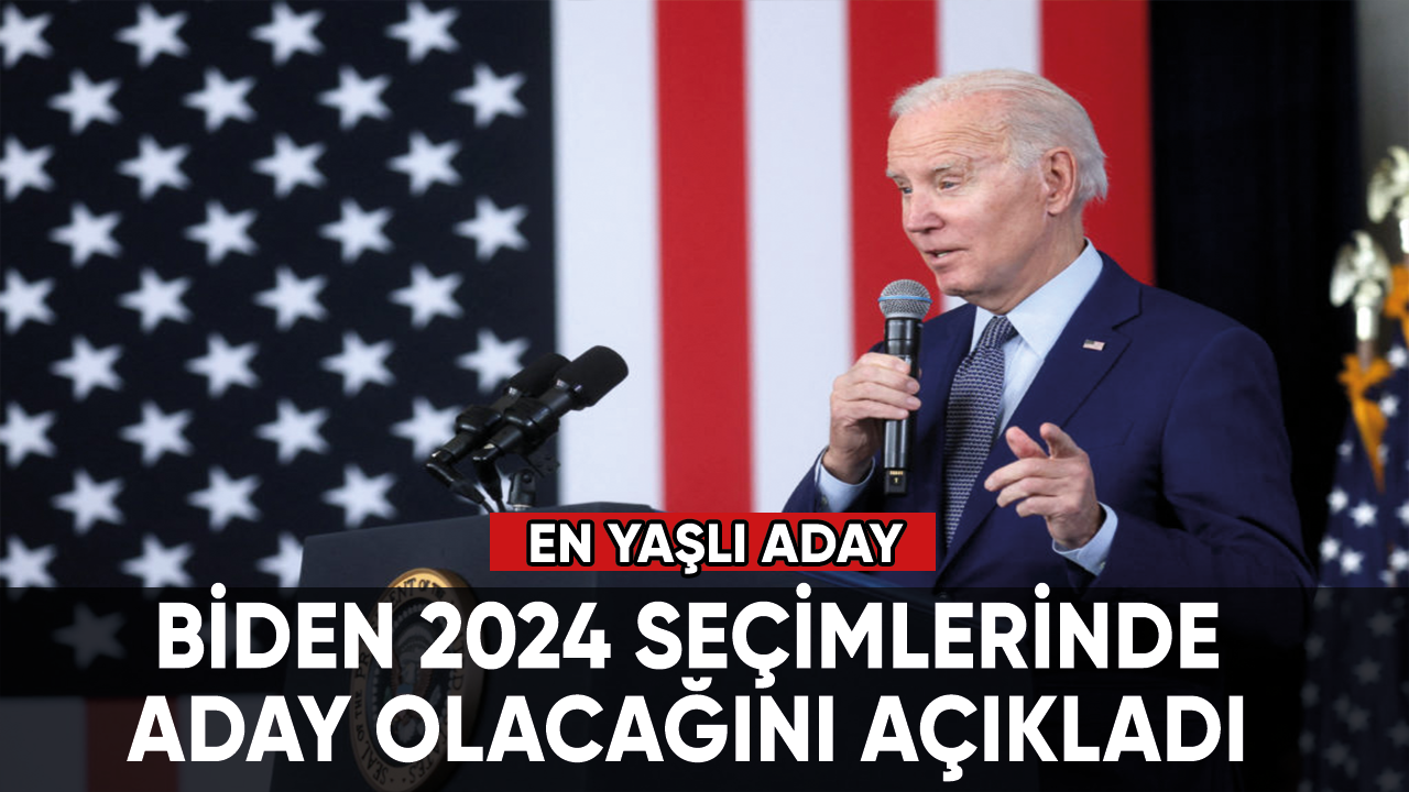 Biden 2024 seçimlerinde aday olacağını açıkladı