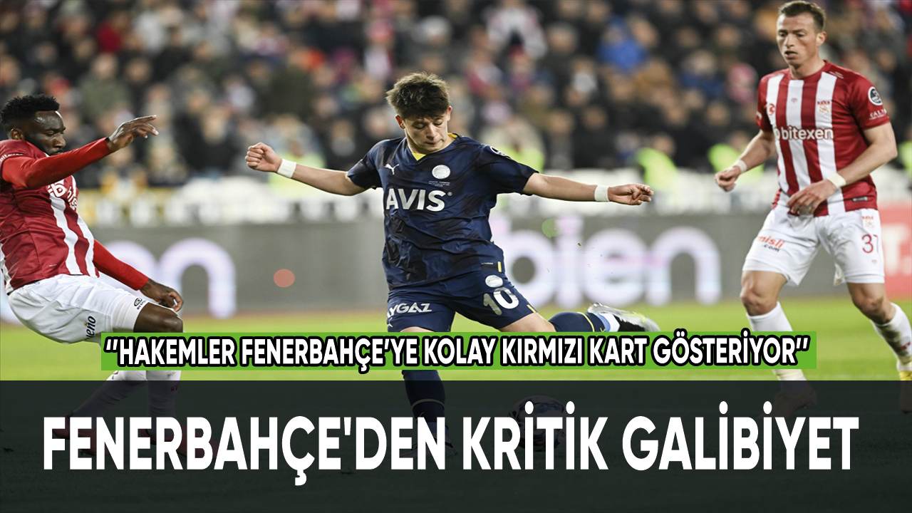 Fenerbahçe'den kritik galibiyet