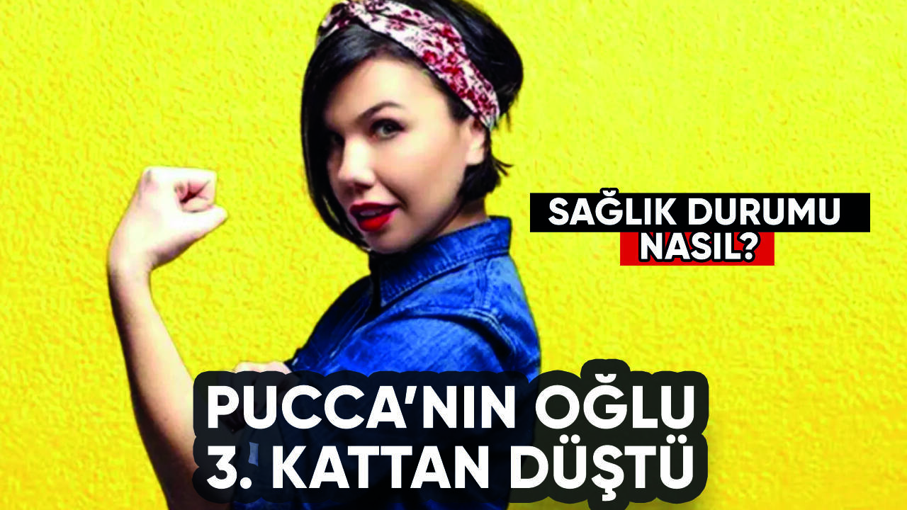 Pucca'nın oğlu 3. kattan düştü