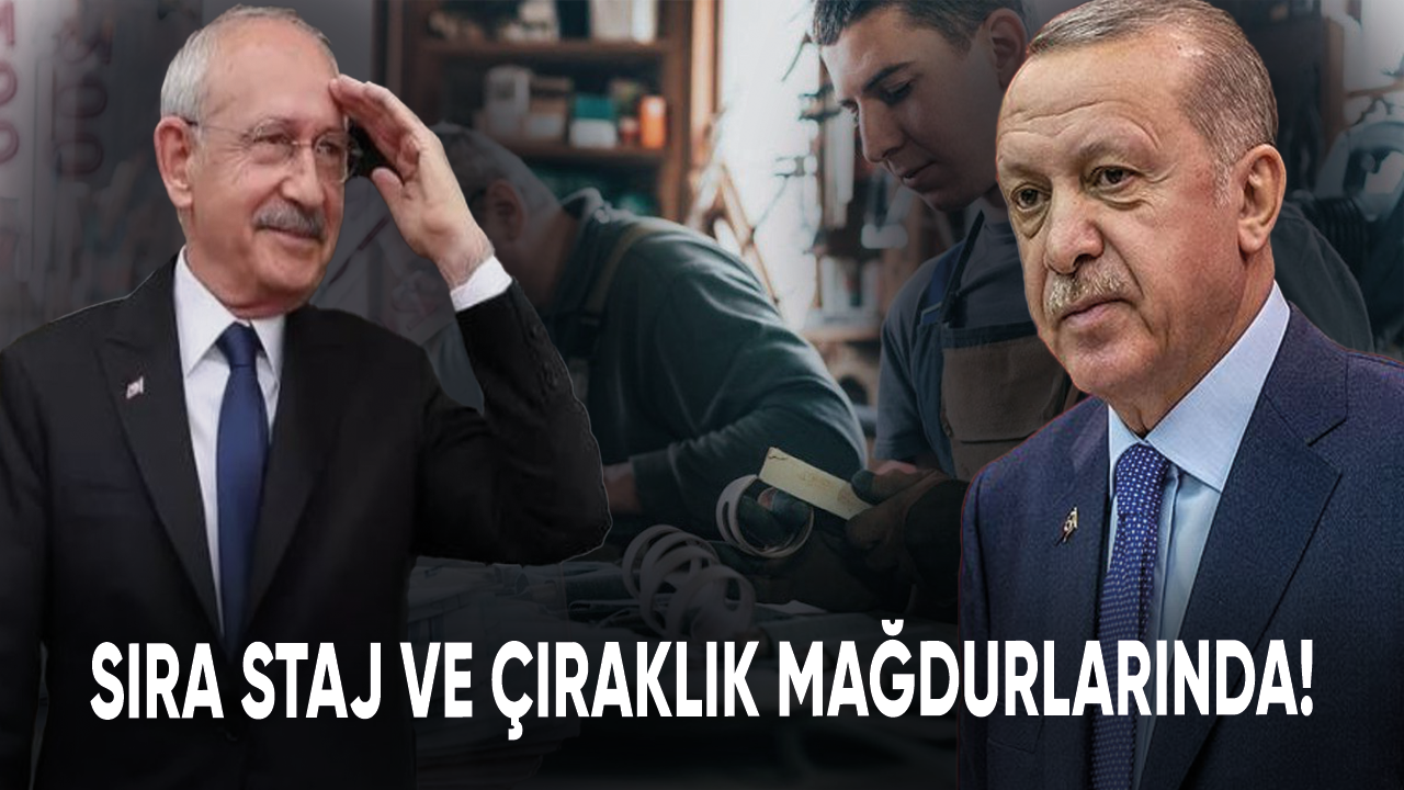 Sıra staj ve çıraklık mağdurlarında!