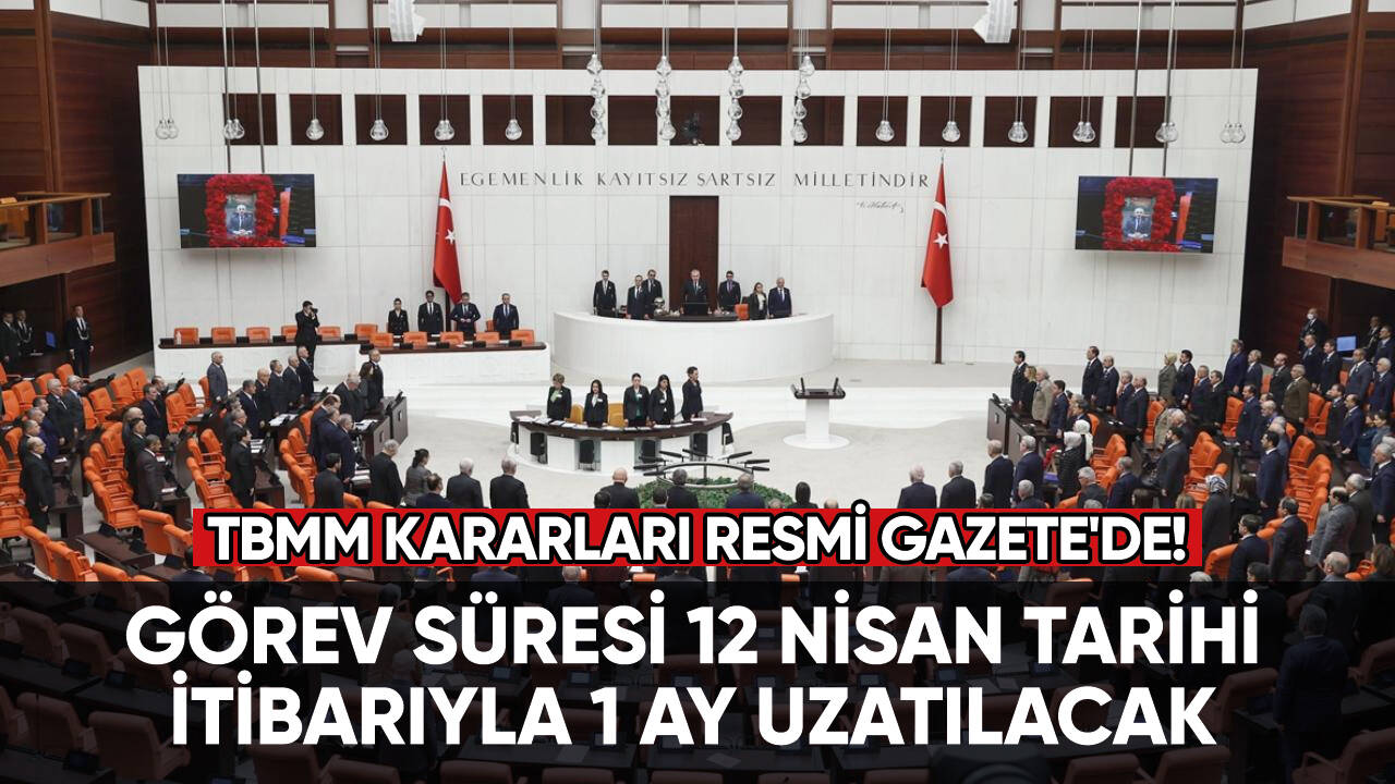 TBMM kararları Resmi Gazete'de!