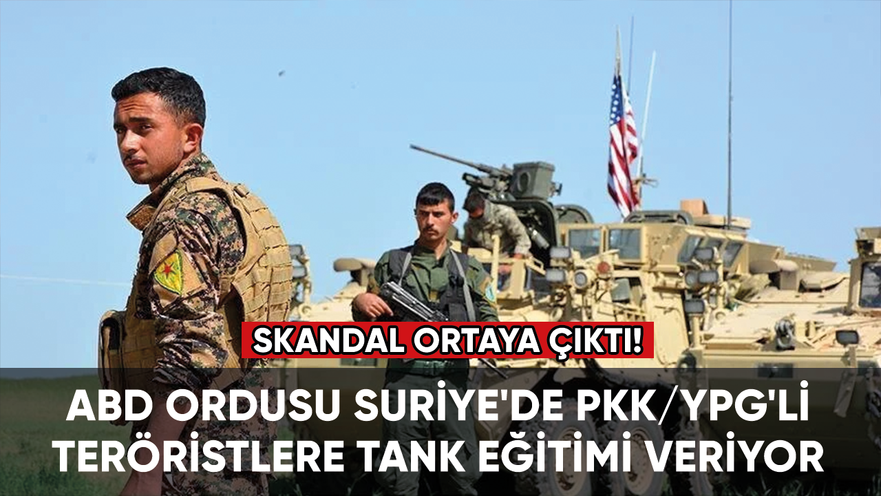 ABD ordusu Suriye'de PKK/YPG'li teröristlere tank eğitimi veriyor