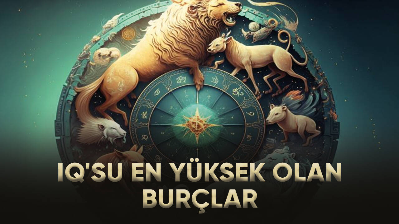 Astrologlar IQ'su en yüksek olan burçları açıkladı!