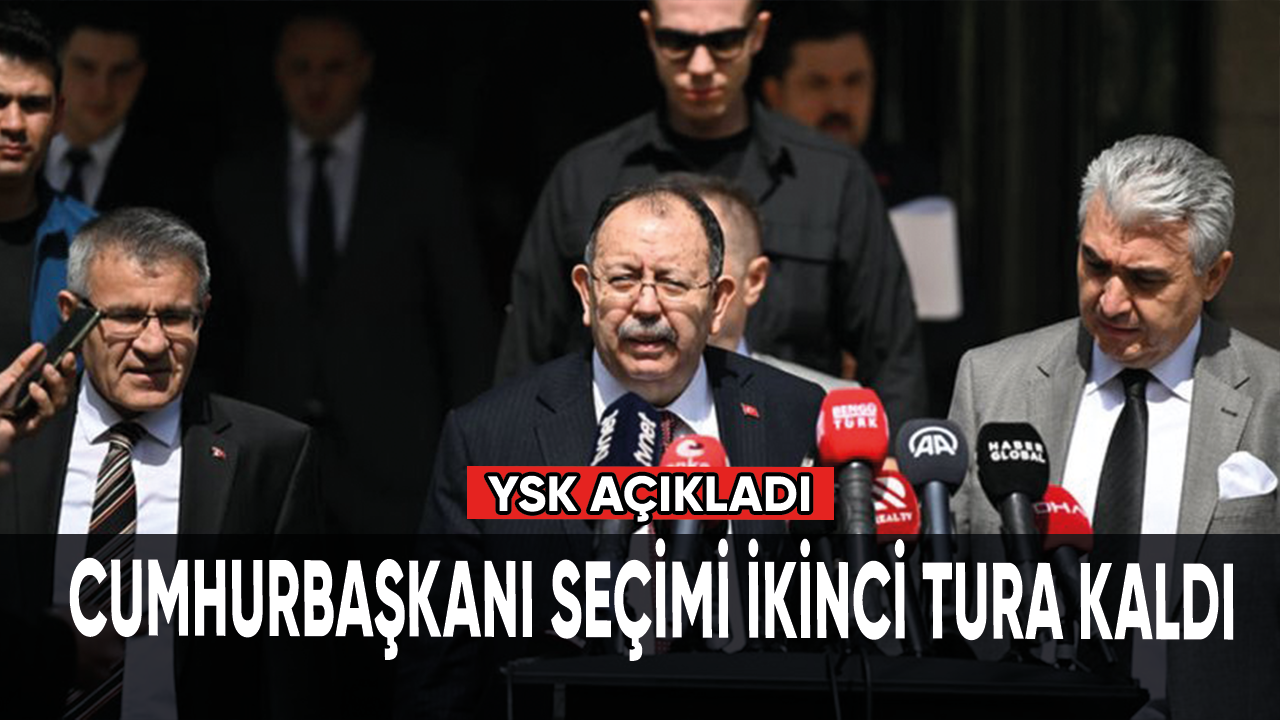 Cumhurbaşkanı seçimi ikinci tura kaldı