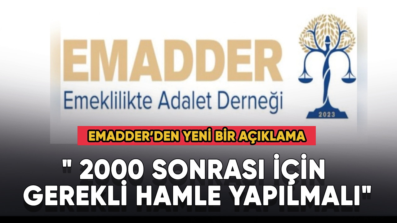 EMADDER:" 2000 sonrası için gerekli hamleyi yapılmalı"