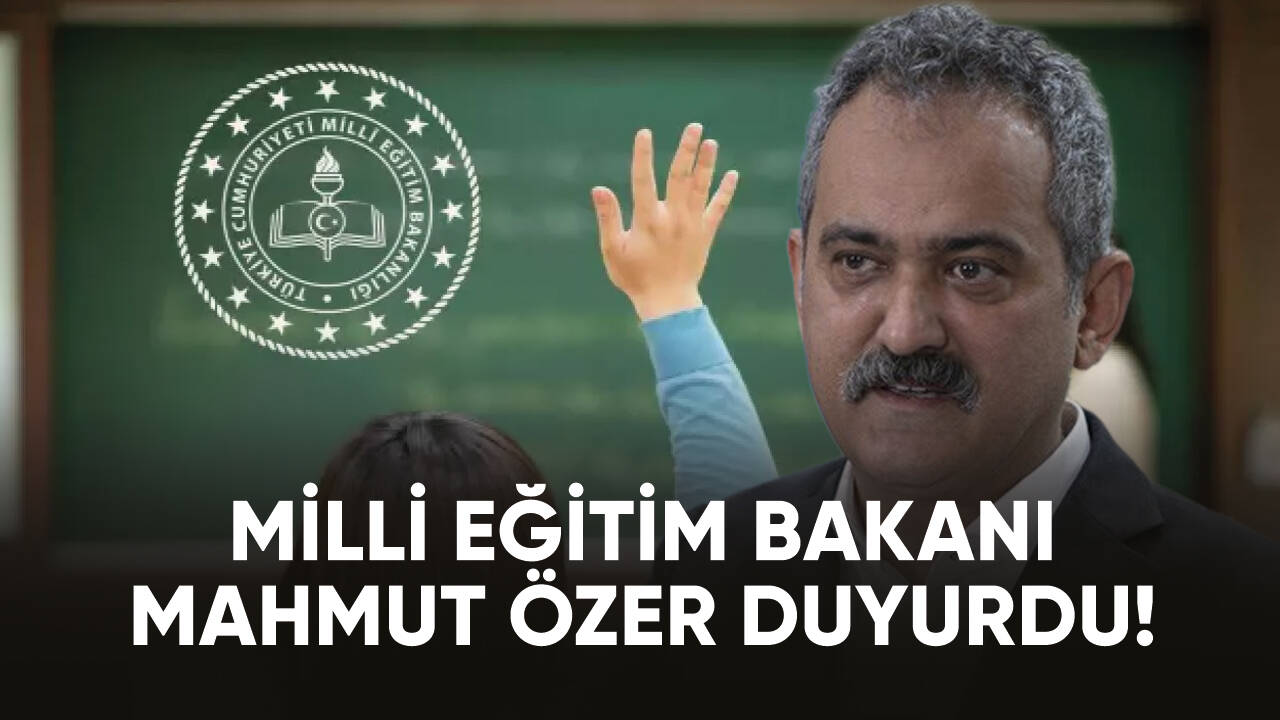 Milli Eğitim Bakanı Mahmut Özer: "Tüm köy okullarını açacağız"