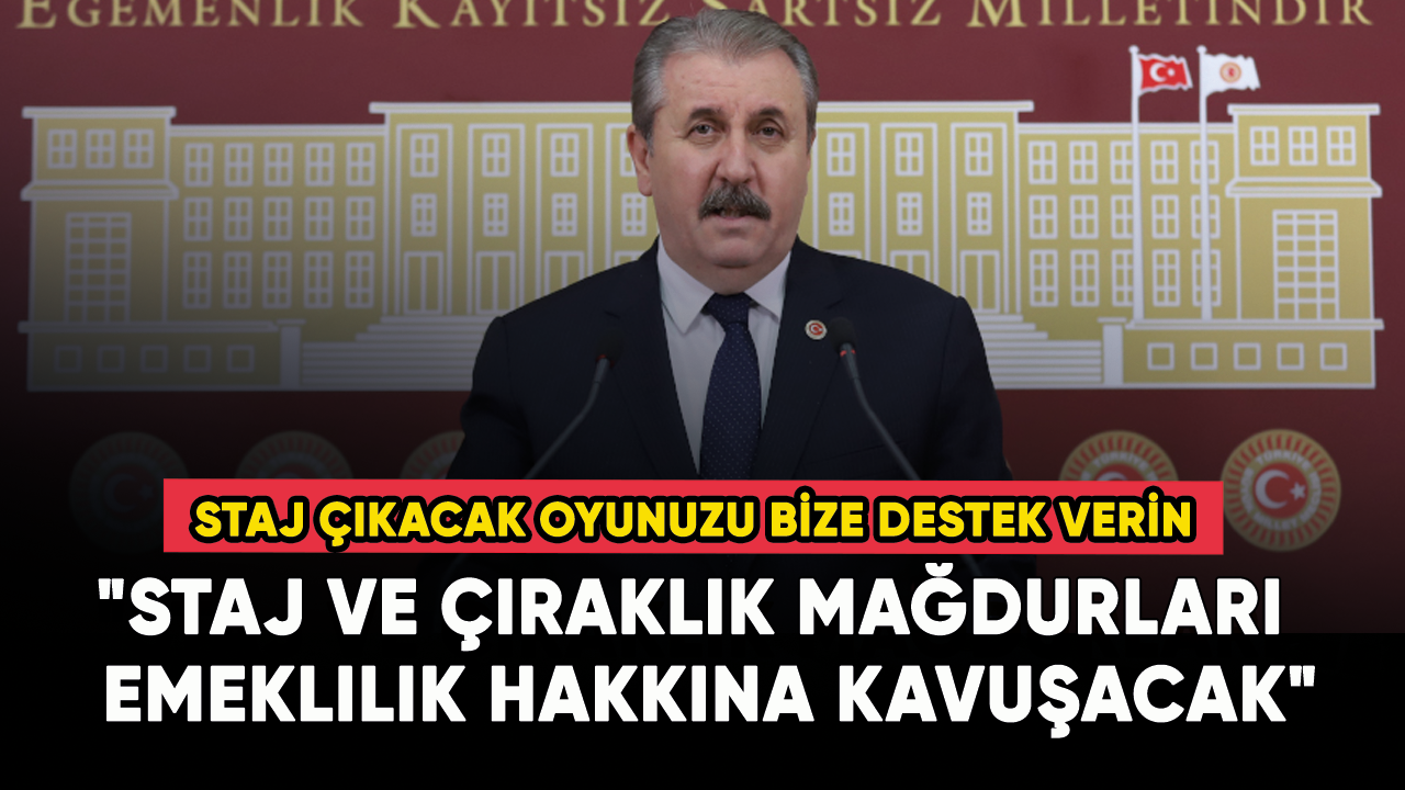 Son dakika...  Destici: "Staj ve çıraklık mağdurları da emeklilik hakkına kavuşacak"