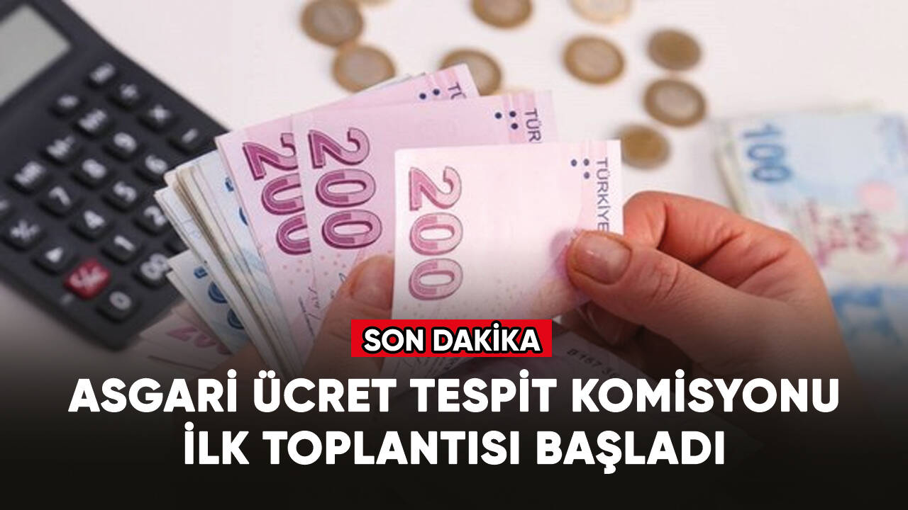 Asgari Ücret Tespit Komisyonu ilk toplantısı başladı