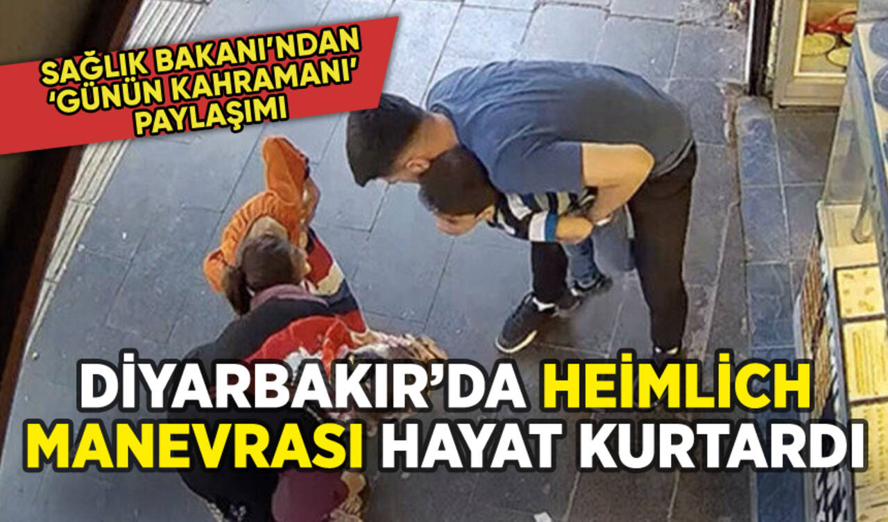 Diyarbakır'da Heimlich manevrası hayat kurtardı