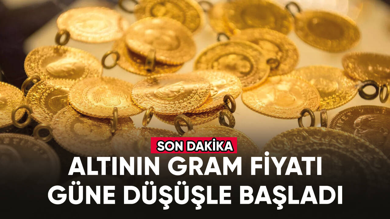 Gram ve çeyrek altın fiyatları bayrama düşüşle başladı!