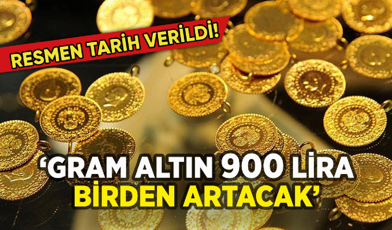 Gram altın 900 lira birden artacak! İşte o tarih