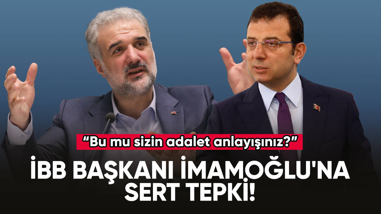 İBB Başkanı Ekrem İmamoğlu'na sert tepki!