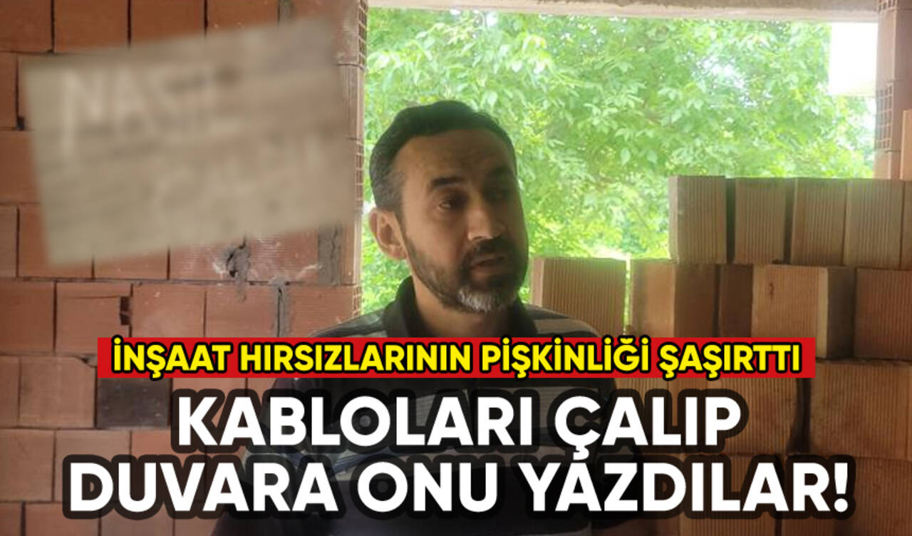 Kastamonu'da pişkin hırsızlık: Kabloları çalıp duvara onu yazdılar!