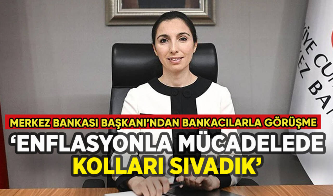 Merkez Bankası Başkanı'ndan bankacılarla görüşme