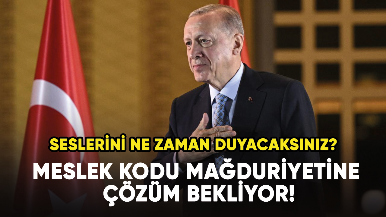 Meslek kodu mağduriyetine çözüm bekliyor!