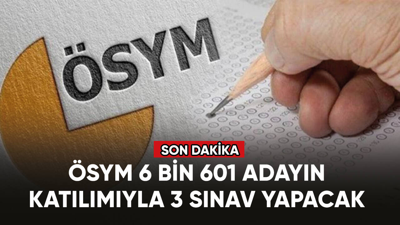 ÖSYM, pazar günü 3 sınav yapacak