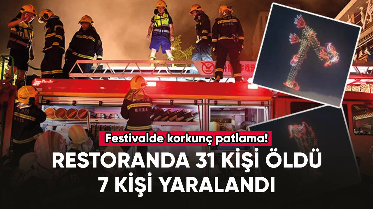 Restoranda gaz patlaması sonucu 31 kişi öldü, 7 kişi yaralandı