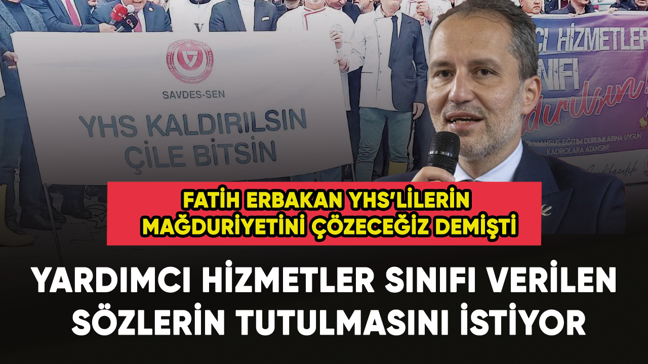 Yardımcı Hizmetler Sınıfı verilen sözlerin tutulmasını istiyor