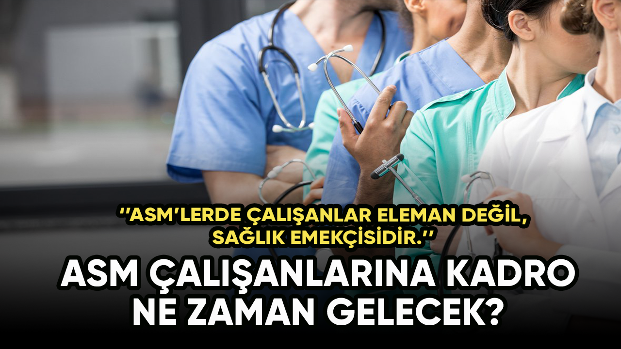 Aile sağlığı merkezi çalışanlarına kadro ne zaman gelecek?