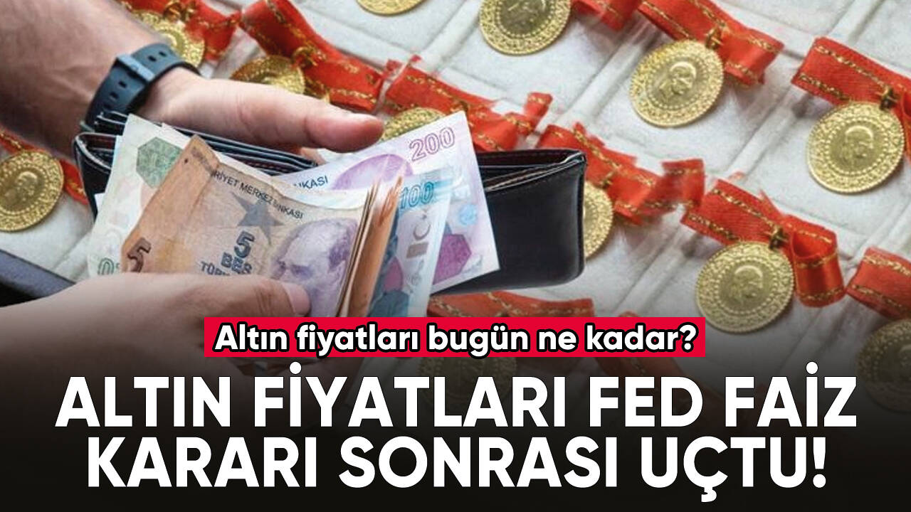 Altın fiyatları Fed faiz kararı sonrası uçtu!