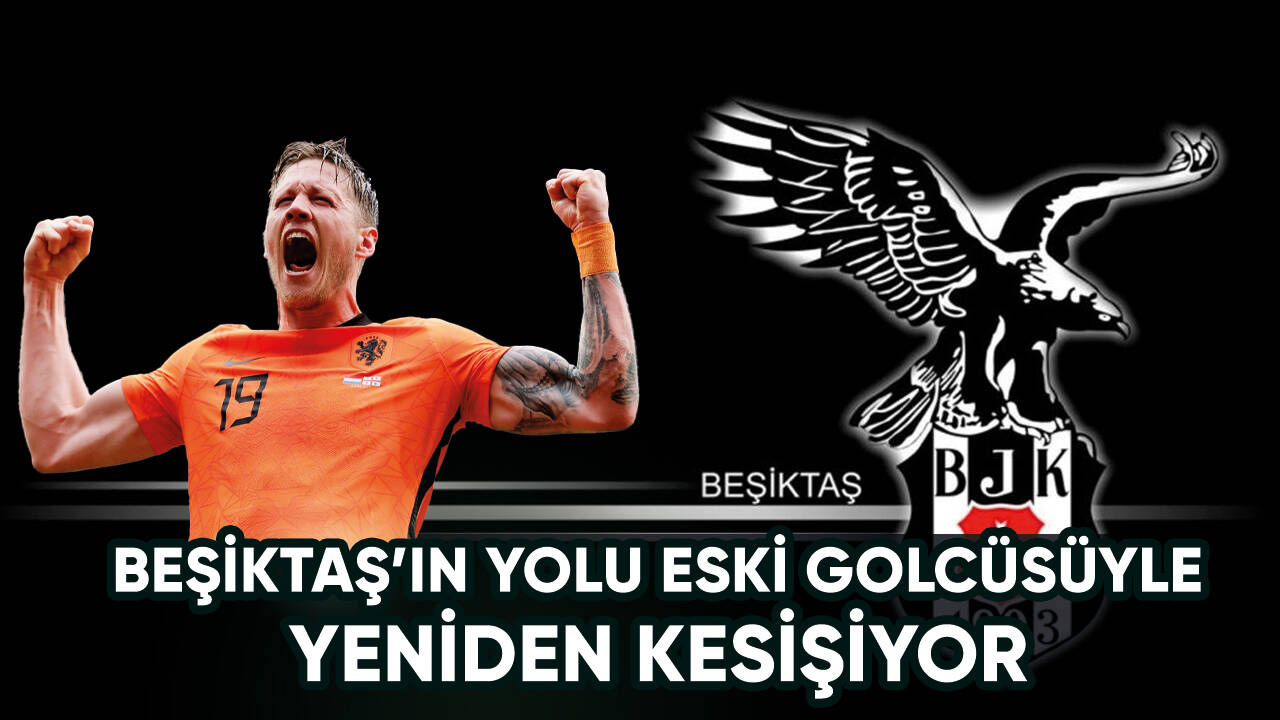 Beşiktaş eski yıldız oyuncusu ile tekrar buluşuyor